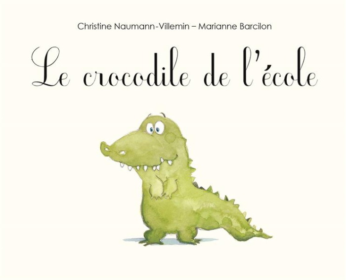 Emprunter Le crocodile de l'école livre