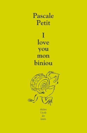 Emprunter I love you mon biniou livre