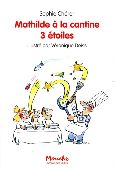 Emprunter Mathilde à la cantine 3 étoiles livre