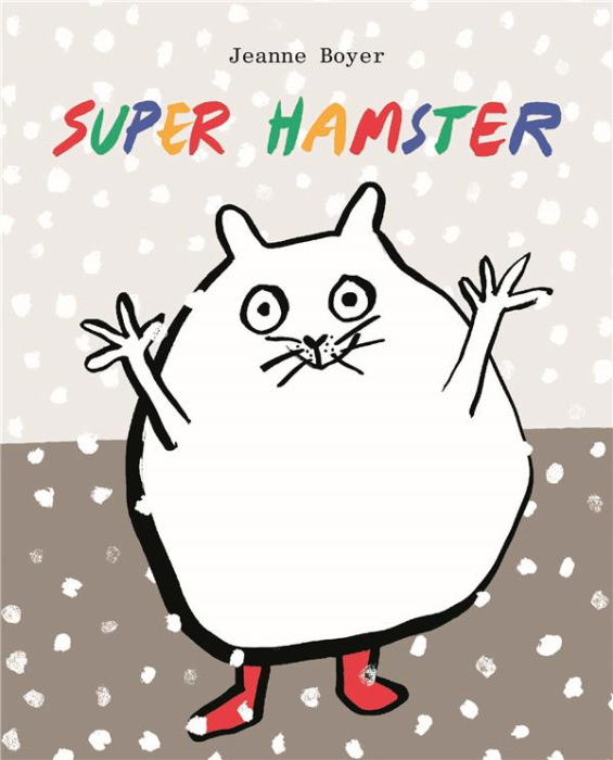 Emprunter Super hamster livre