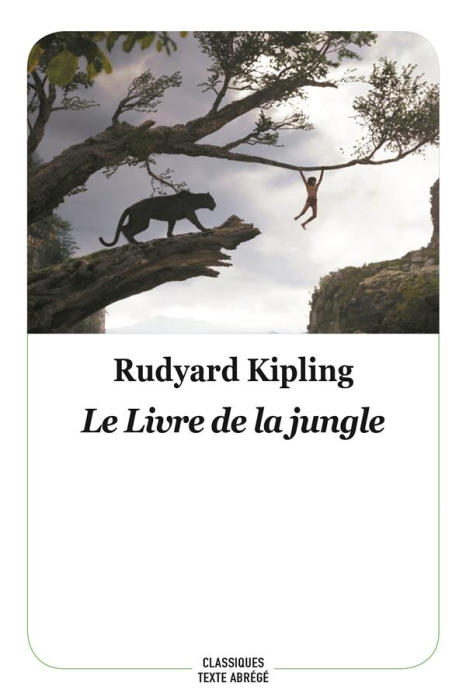 Emprunter Le livre de la jungle. Texte abrégé livre