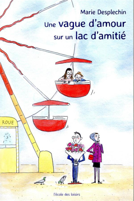 Emprunter Une vague d'amour sur un lac d'amitié livre