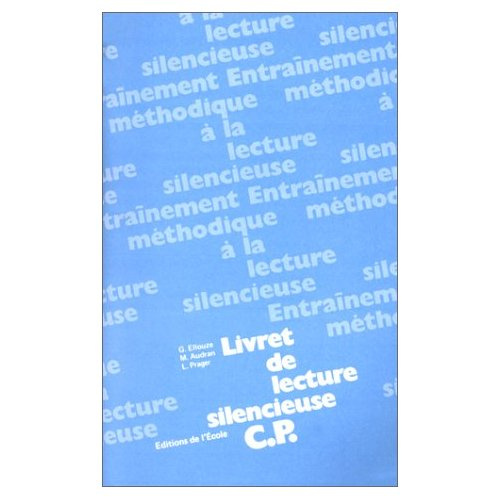Emprunter LIVRET DE LECTURE SILENCIEUSE C P livre