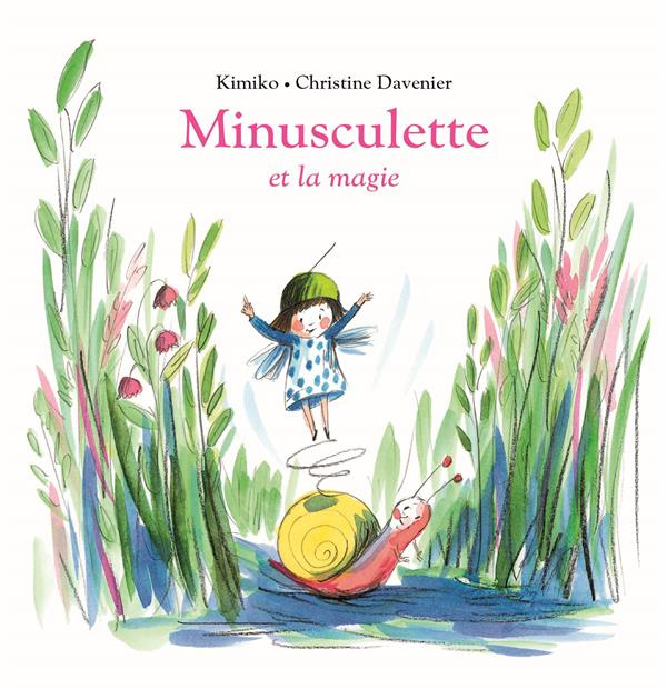 Emprunter Minusculette : Minusculette et la magie livre