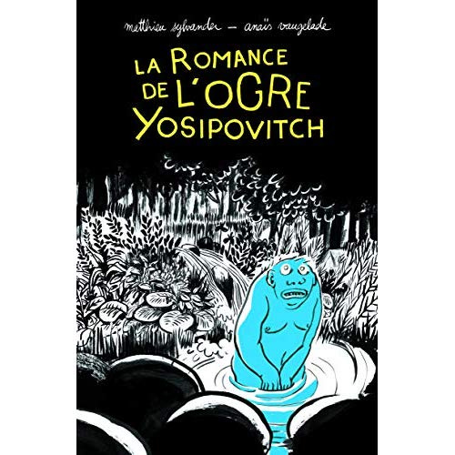 Emprunter La romance de l'ogre Yosipovitch livre