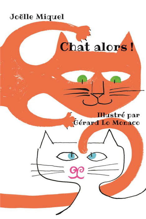 Emprunter Chat alors ! livre