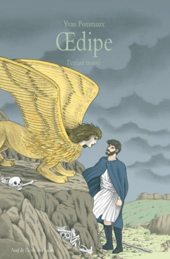 Emprunter Oedipe. L'enfant trouvé livre