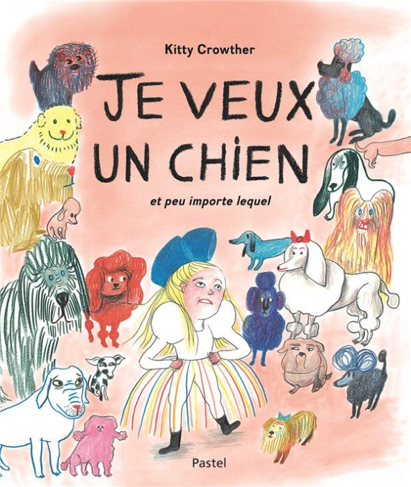 Emprunter Je veux un chien. Et peu importe lequel livre