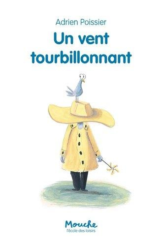 Emprunter Un vent tourbillonnant livre