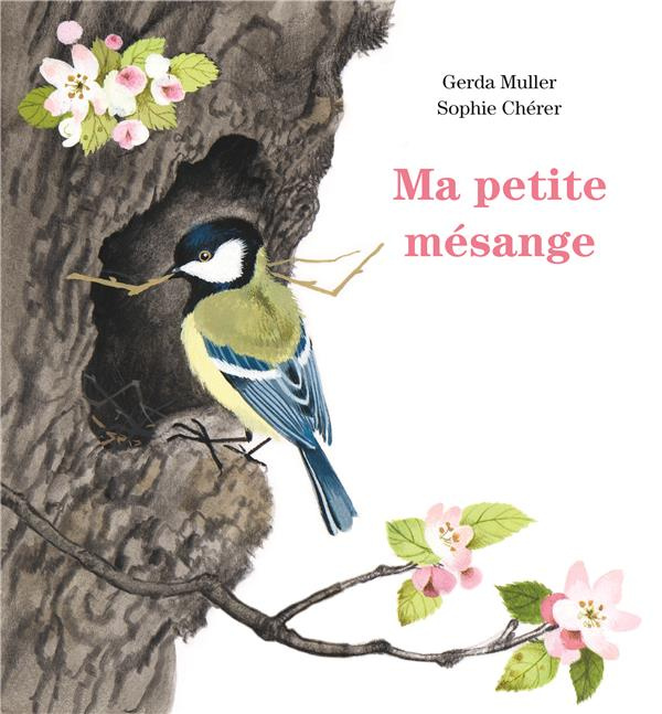 Emprunter Ma petite mésange livre