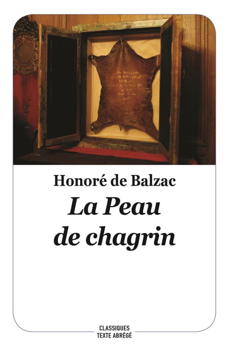 Emprunter La peau de chagrin. Texte abrégé livre