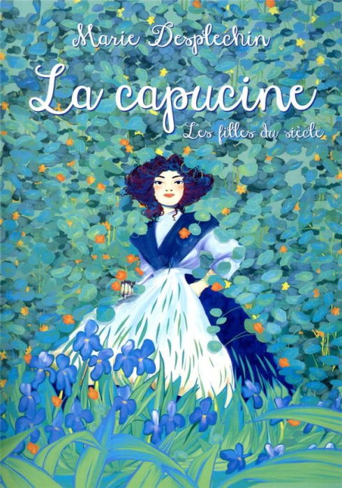 Emprunter Les filles du siècle : La capucine livre