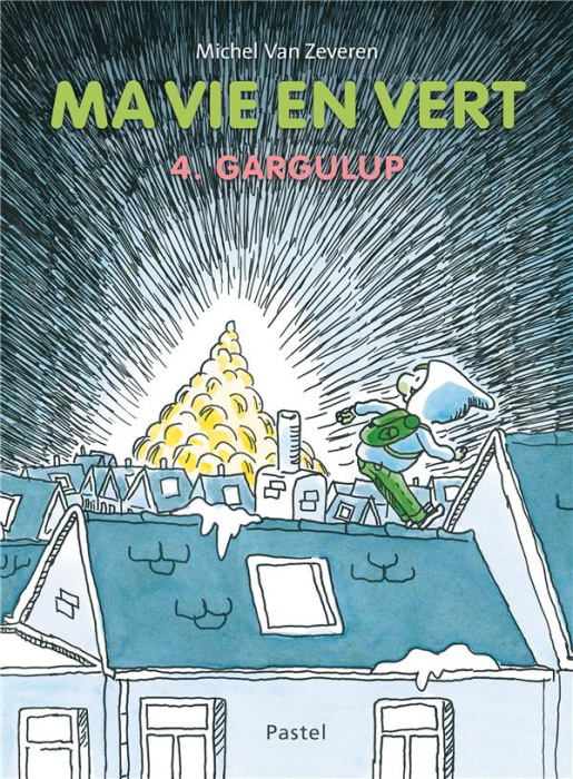 Emprunter Ma vie en vert Tome 4 : Gargulup livre