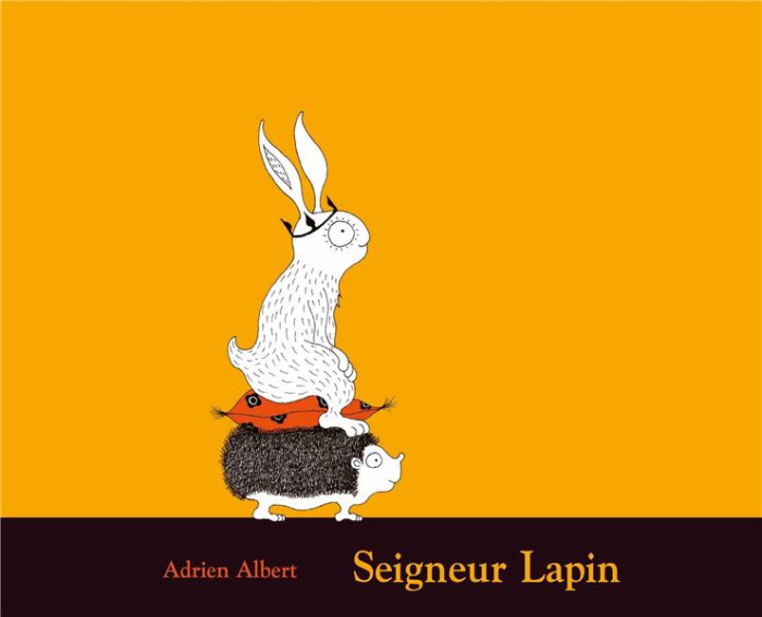 Emprunter Seigneur Lapin livre