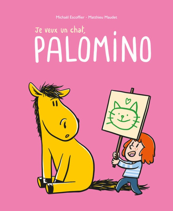Emprunter Palomino : Je veux un chat, Palomino livre