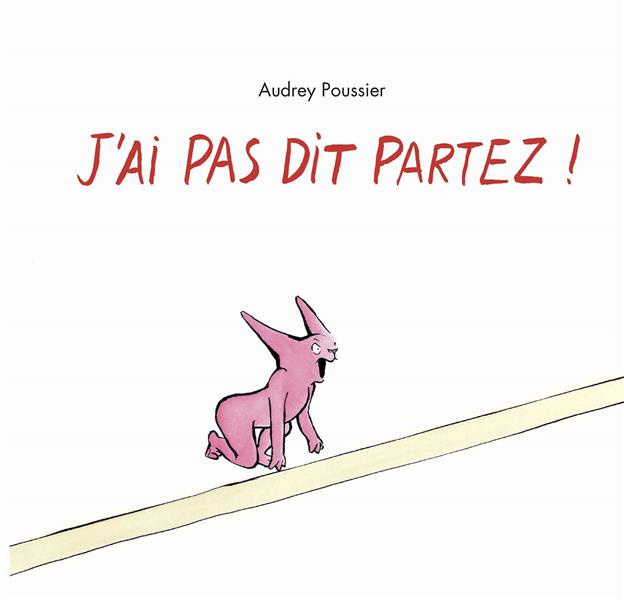 Emprunter J'ai pas dit partez ! livre