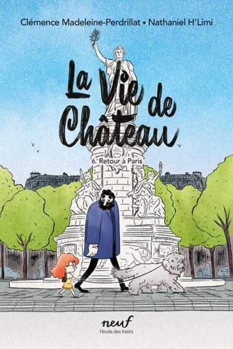 Emprunter La vie de château Tome 6 : Retour à Paris livre