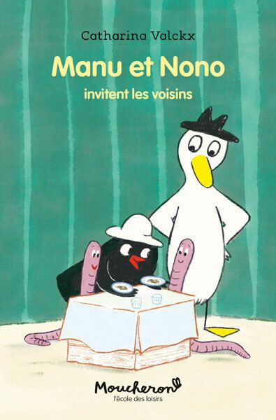 Emprunter Manu et Nono Tome 8 : Manu et Nono invitent les voisins livre