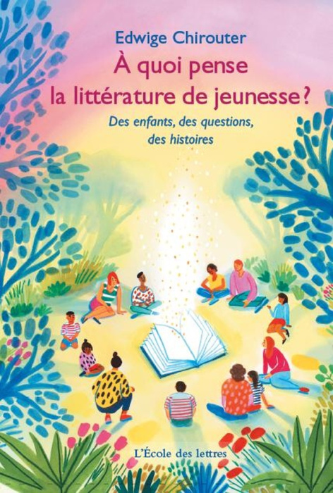 Emprunter A quoi pense la littérature de jeunesse ? Des enfants, des questions, des histoires livre