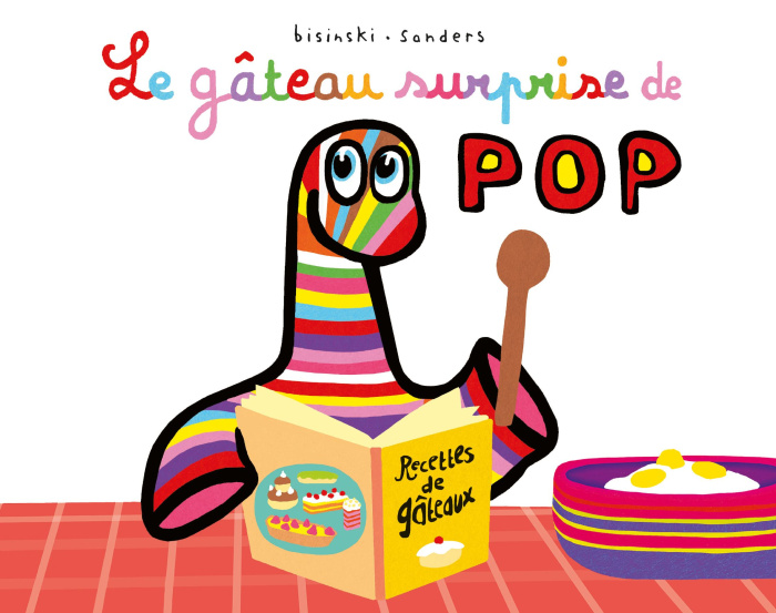 Emprunter Pop Tome 17 : Le gâteau surprise de Pop livre