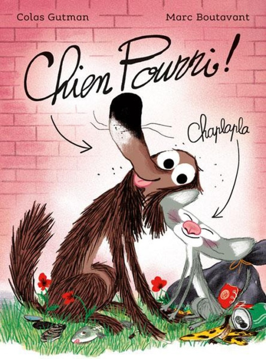 Emprunter Chien Pourri ! Tome 1 livre