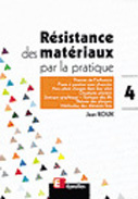 Emprunter RESISTANCE DES MATERIAUX PAR LA PRATIQUE. Tome 4 livre