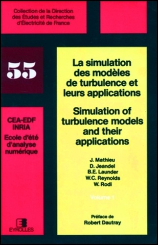 Emprunter LA SIMULATION DES MODELES DE TURBULENCE T.1 livre