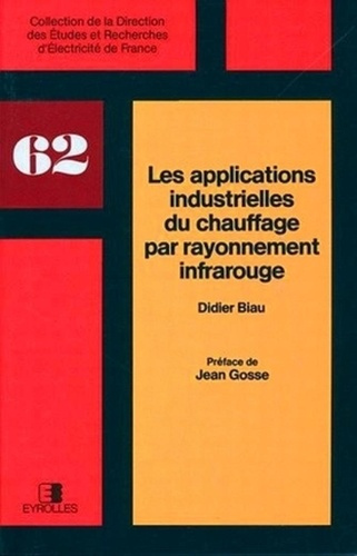 Emprunter Les applications industrielles du chauffage livre
