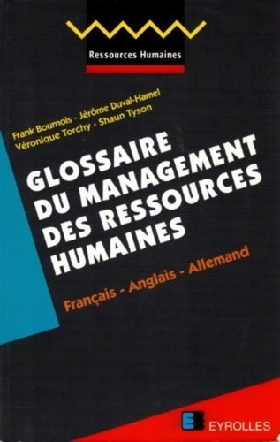 Emprunter Glossaire du management des ressources humaines. Français, anglais, allemand livre