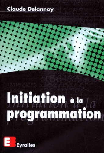 Emprunter INITIATION A LA PROGRAMMATION livre