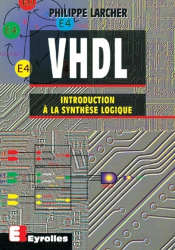 Emprunter VHDL. Introduction à la synthèse logique livre