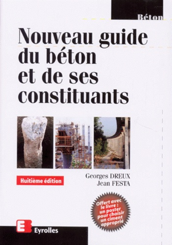 Emprunter NOUVEAU GUIDE DU BETON ET DE SES CONSTITUANTS. 8ème édition 1998 livre