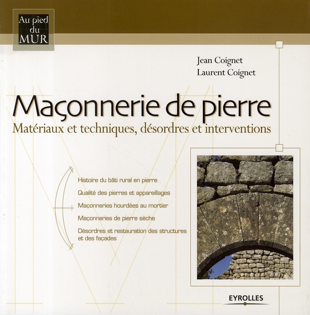Emprunter Maçonnerie de pierre. Matériaux et techniques, désordres et interventions livre