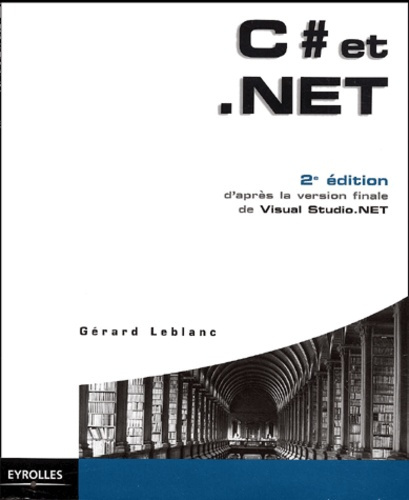 Emprunter C# et .Net. 2e édition livre
