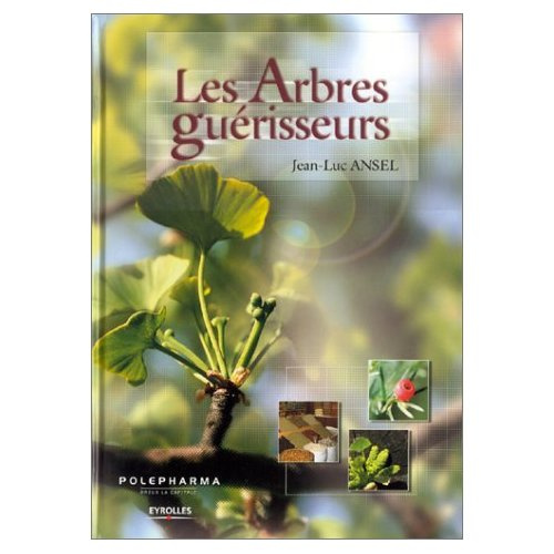 Emprunter Les arbres guérisseurs livre
