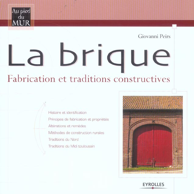 Emprunter La brique. Fabrication et traditions constructives livre
