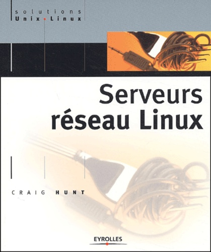 Emprunter Serveurs réseau Linux livre