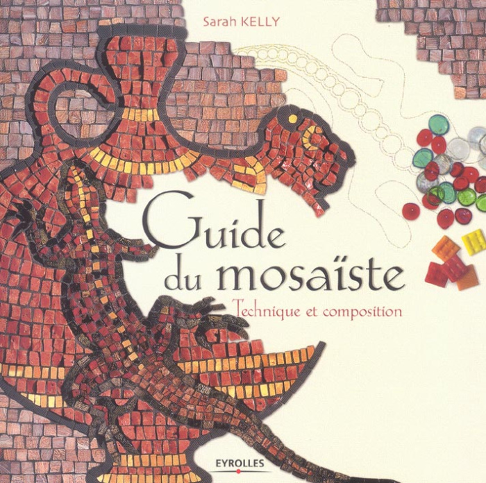 Emprunter Guide du mosaïste. Technique et composition livre