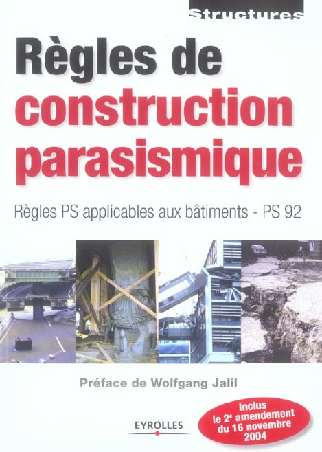 Emprunter Règles de construction parasismique. Règles PS applicables aux bâtiments - PS 92, 2e édition livre