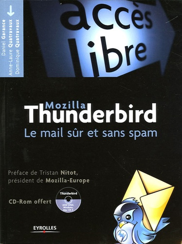 Emprunter Mozilla Thunderbird. Le mail sûr et sans spam, avec 1 CD-ROM livre