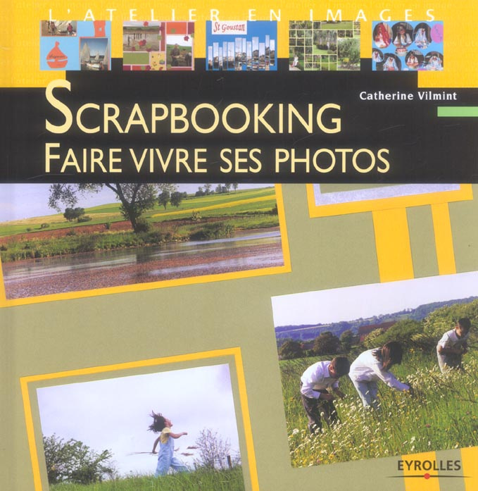 Emprunter Scrapbooking. Faire vivre ses photos livre