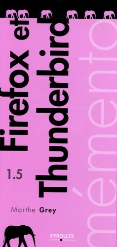 Emprunter Firefox et Thunderbird 1.5 livre