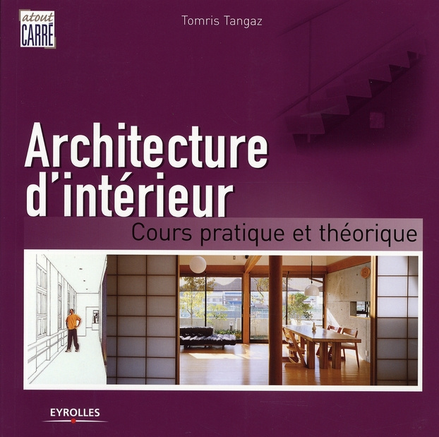 Emprunter Architecture d'intérieur. Cours pratique et théorique livre