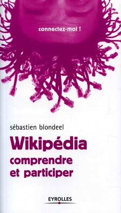 Emprunter Wikipédia. Comprendre et participer livre