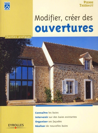 Emprunter Modifier, créer des ouvertures livre