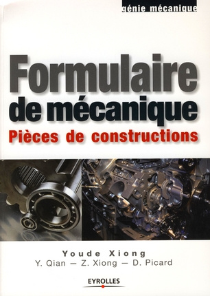 Emprunter Formulaire de mécanique. Pièces de constructions livre