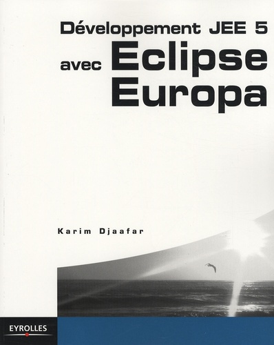 Emprunter Développement JEE 5 avec Eclipse Europa livre