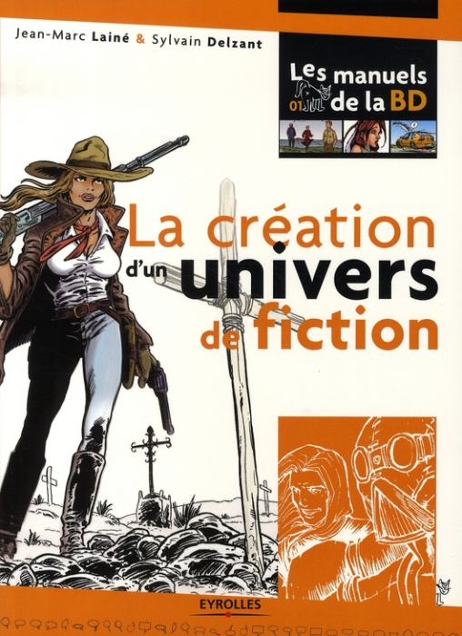 Emprunter La création d'un univers de fiction livre