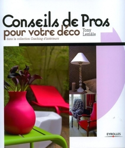 Emprunter Conseils de Pros pour votre déco livre