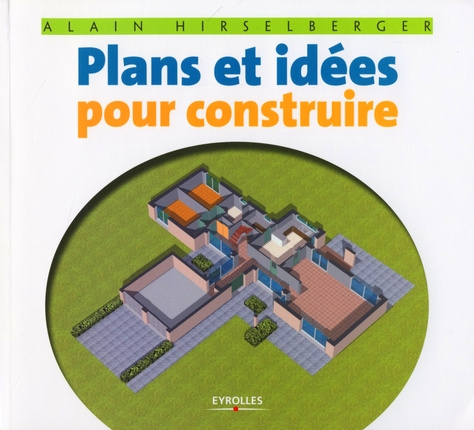 Emprunter Plans et idées pour construire livre